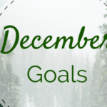 Staying On Track During The Holidays: My December Game Plan